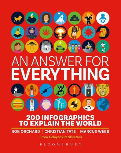 Cover image for An Answer for Everything: 200 Infographics to Explain the World