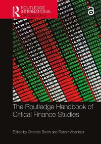 Cover image for The Routledge Handbook of Critical Finance Studies