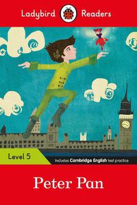Cover image for Ladybird Readers Level 5 - Peter Pan (ELT Graded Reader)