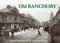 Cover image for Old Banchory