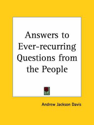 Answers to Ever-recurring Questions from the People (1926)