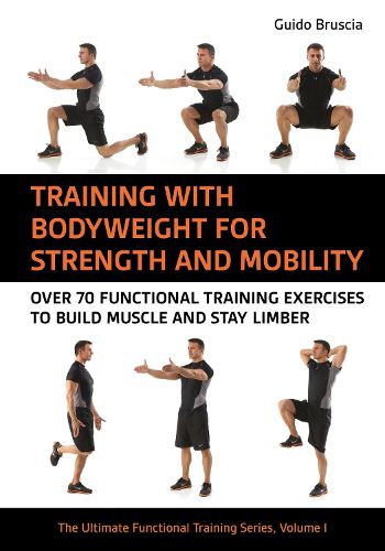 Cover image for Training With Bodyweight for Strength and Mobility