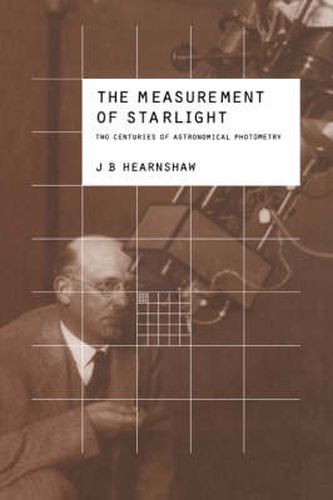 Cover image for The Measurement of Starlight: Two Centuries of Astronomical Photometry