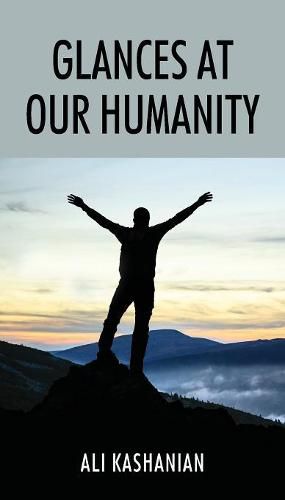 Cover image for Glances at Our Humanity