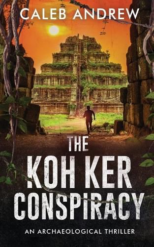 Cover image for The Koh Ker Conspiracy