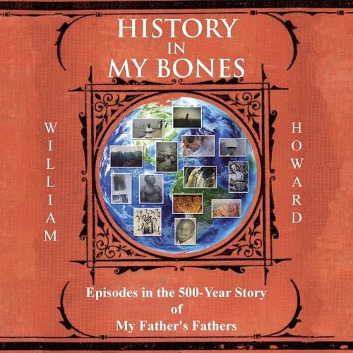 Cover image for History in My Bones