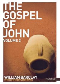 Cover image for New Daily Study Bible - The Gospel of John (Volume 2)