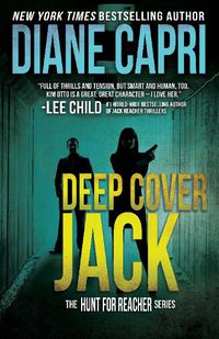 Cover image for Deep Cover Jack: The Hunt for Jack Reacher Series