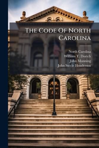 Cover image for The Code Of North Carolina
