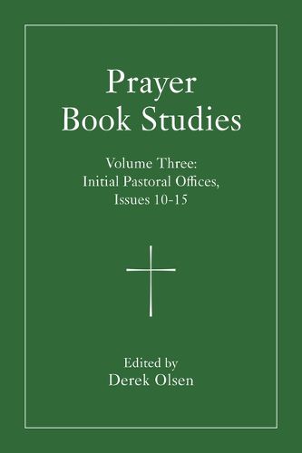 Cover image for Prayer Book Studies Volume Three