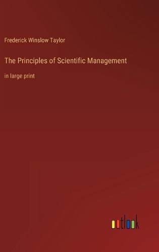Cover image for The Principles of Scientific Management