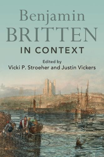 Cover image for Benjamin Britten in Context