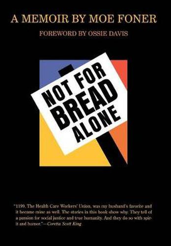 Cover image for Not for Bread Alone: A Memoir