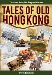Cover image for Tales of Old Hong Kong