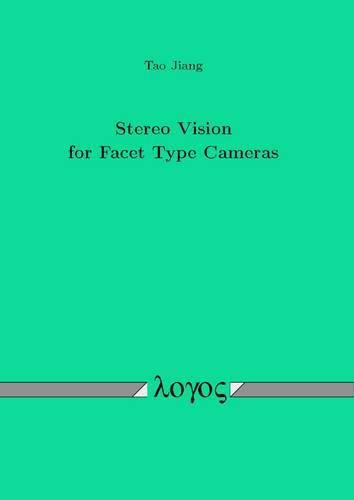 Cover image for Stereo Vision for Facet Type Cameras