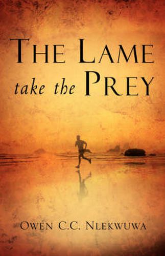 Cover image for The Lame Take the Prey