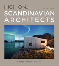 Cover image for High On... Scandinavian Architects