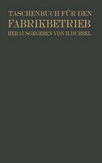 Cover image for Taschenbuch Fur Den Fabrikbetrieb