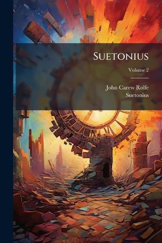 Cover image for Suetonius, Volume 2