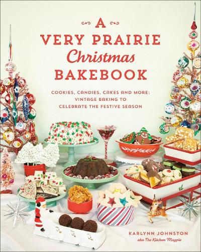 Cover image for A Very Prairie Christmas Bakebook