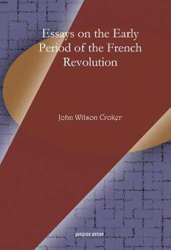 Essays on the Early Period of the French Revolution