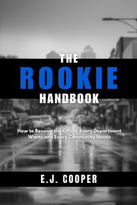 Cover image for The Rookie Handbook