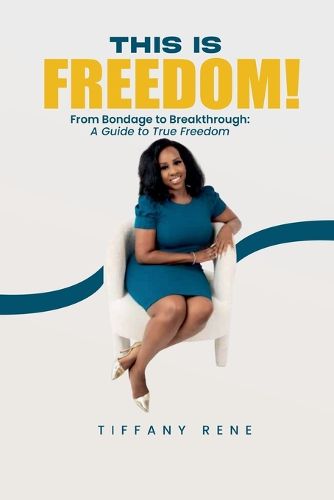 Cover image for This is Freedom