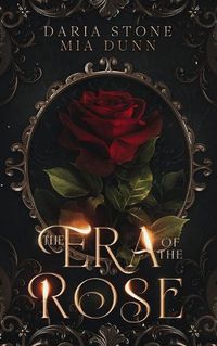 Cover image for The Era of the Rose