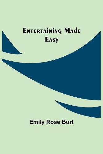 Entertaining Made Easy