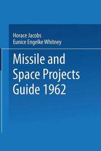 Cover image for Missile and Space Projects Guide 1962