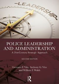 Cover image for Police Leadership and Administration