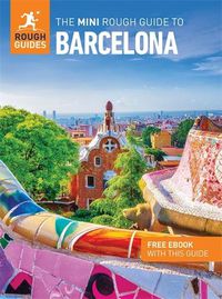 Cover image for The Mini Rough Guide to Barcelona: Travel Guide with eBook