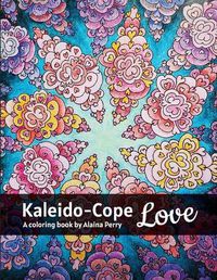 Cover image for Kaleido-Cope Love