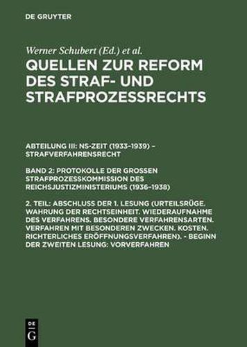 Abschluss Der 1. Lesung (Urteilsruge. Wahrung Der Rechtseinheit. ...). - Beginn Der Zweiten Lesung: Vorverfahren