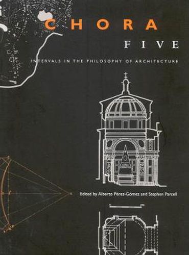 Cover image for Chora 5: Intervals in the Philosophy of Architecture