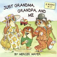 Cover image for Just Grandma, Grandpa, and Me