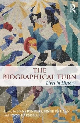 Cover image for The Biographical Turn: Lives in history