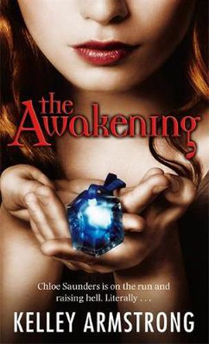 Cover image for The Awakening: Book 2 of the Darkest Powers Series