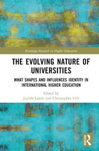 Cover image for The Evolving Nature of Universities