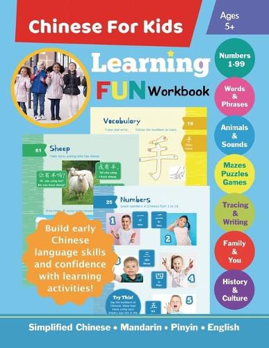 Cover image for Chinese For Kids Learning Fun Workbook: Simplified Chinese Mandarin Pinyin English Bilingual Ages 5+