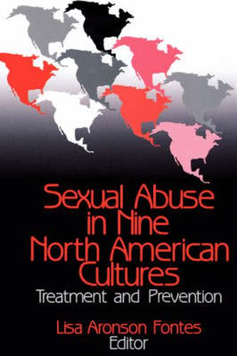 Cover image for Sexual Abuse in Nine North American Cultures: Treatment and Prevention