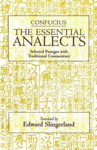 Cover image for Essential Analects: Selected Passages with Traditional Commentary