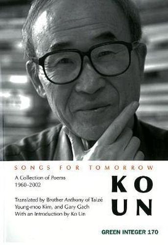 Songs for Tomorrow: A Collection of Poems 1960-2002