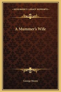 Cover image for A Mummer's Wife