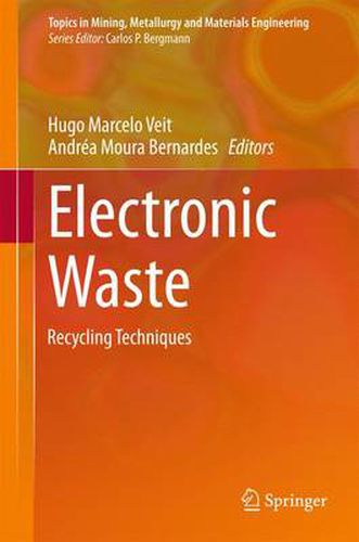 Electronic Waste: Recycling Techniques