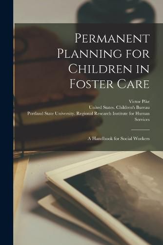 Cover image for Permanent Planning for Children in Foster Care