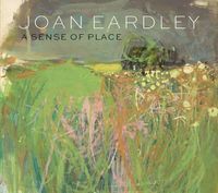 Cover image for Joan Eardley: A Sense of Place