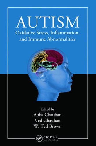 Cover image for Autism: Oxidative Stress, Inflammation, and Immune Abnormalities