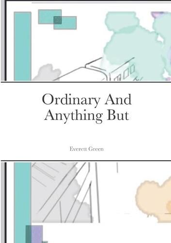 Cover image for Ordinary And Anything But