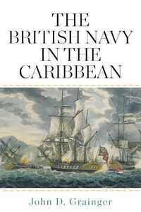 Cover image for The British Navy in the Caribbean